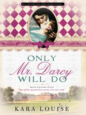 Only Mr. Darcy Will Do - ebook